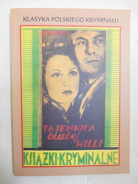Godek Piotr -  Tajemnica białej willi