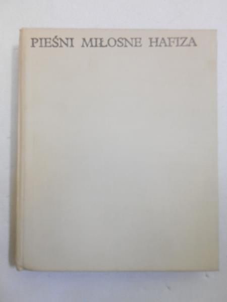 Pieśni miłosne Hafiza