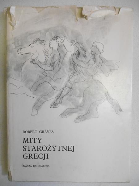 Graves Robert  - Mity starożytnej Grecji
