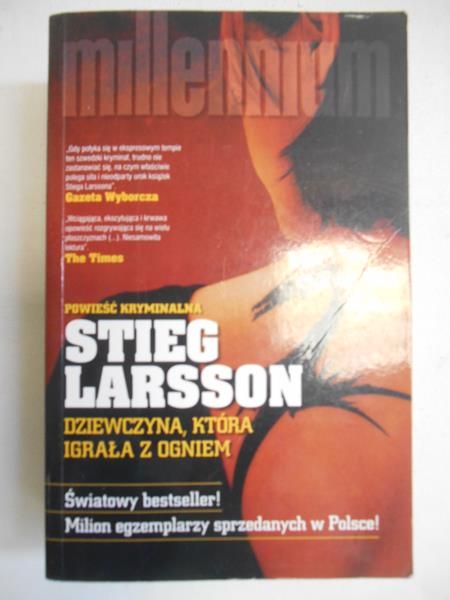 Larsson Stieg - Dziewczyna, która igrała z ogniem