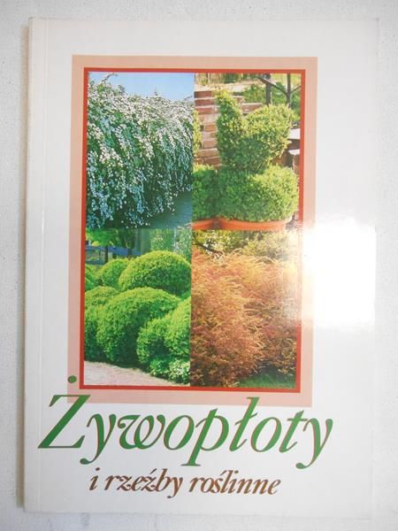 Żywopłoty i rzeźby roślinne