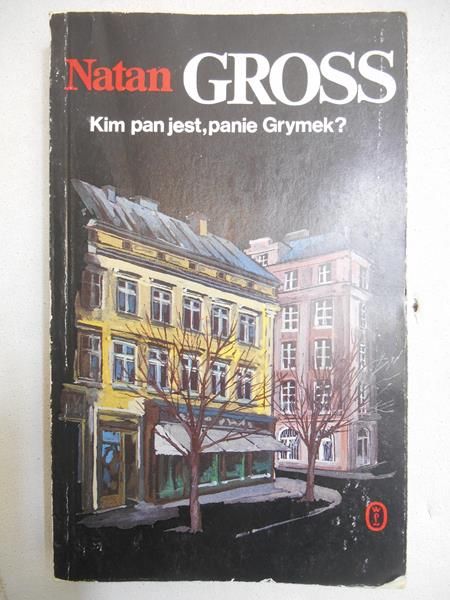 Kim pan jest, panie Grymek?