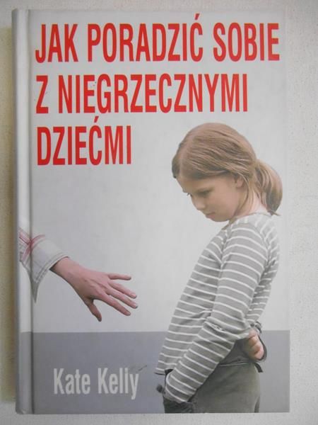 Jak poradzić sobie z niegrzecznymi dziećmi