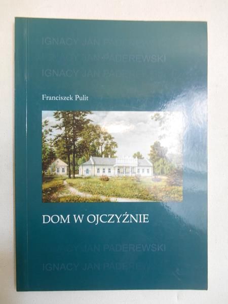 Dom w ojczyźnie