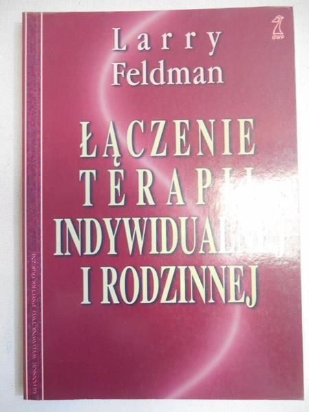 Łączenie terapii indywidualnej i rodzinnej