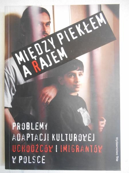 Między piekłem a rajem