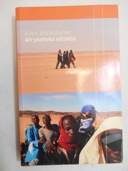 Brinkbaumer Klaus - Afrykańska Odyseja