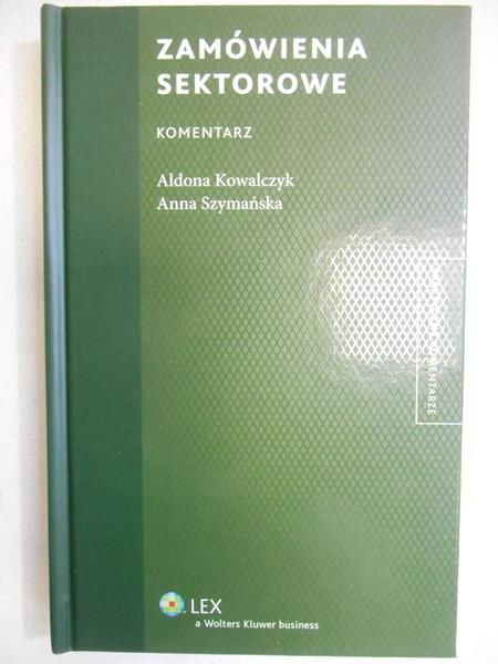Zamówienia sektorowe. Komentarz
