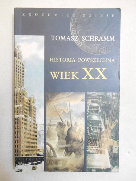 Historia powszechna. Wiek XX