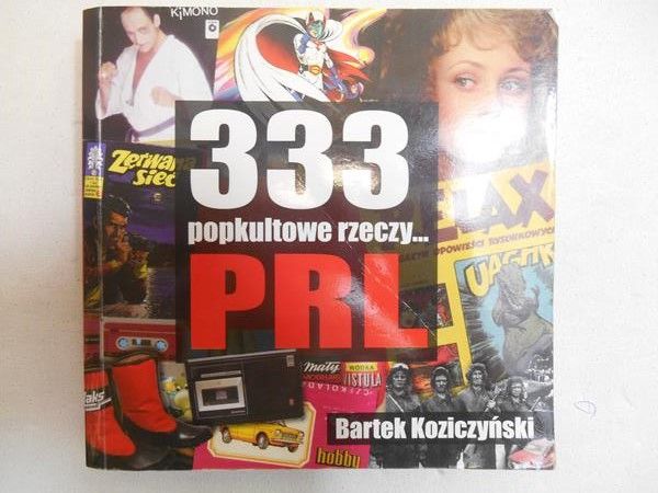 333 popkultowe rzeczy... PRL