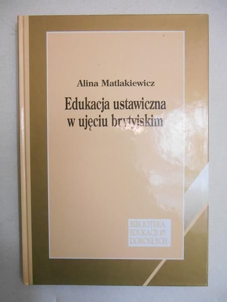 Edukacja ustawiczna w ujęciu brytyjskim