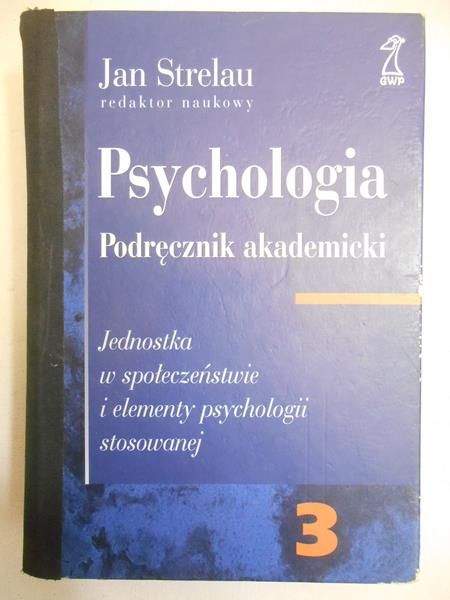 Psychologia, Tom III. Podręcznik akademicki