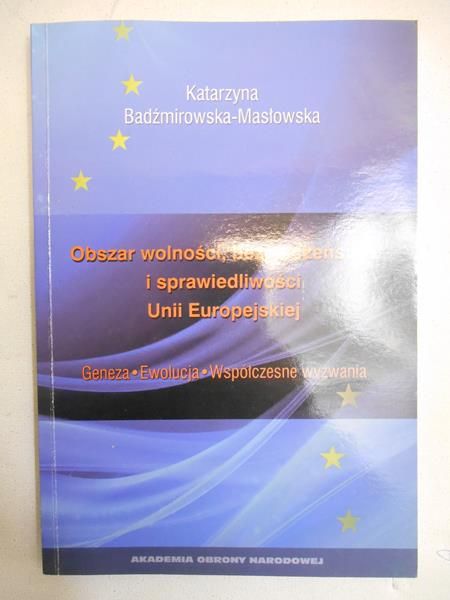 Obszar wolności, bezpieczeństwa i sprawiedliwości w Unii Europejskiej