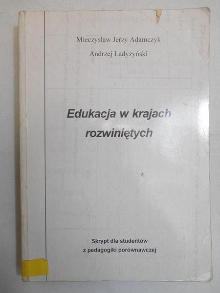 Adamczyk Mieczysław - Edukacja w krajach rozwiniętych
