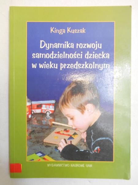 Dynamika rozwoju samodzielności dziecka w wieku przedszkolnym