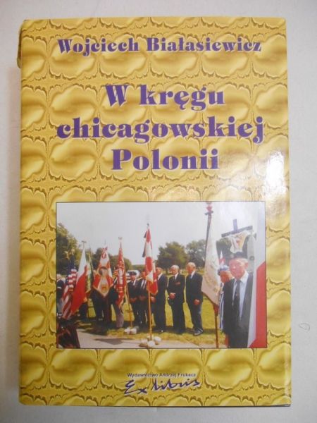 W kręgu chicagowskiej Polonii