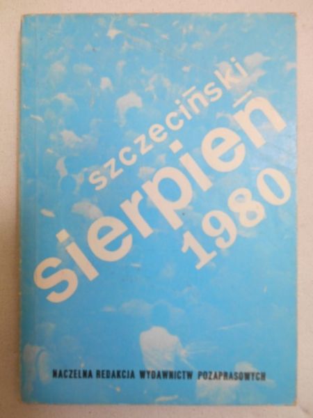 Szczeciński sierpień 1980