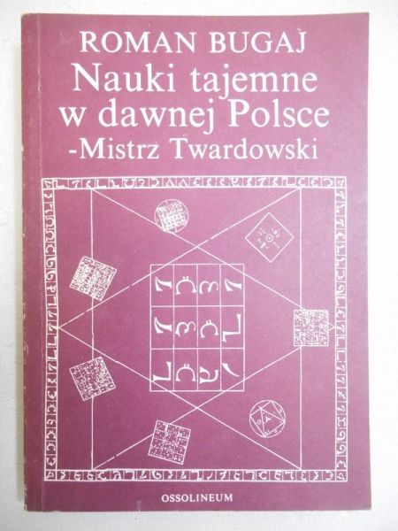 Nauki tajemne w dawnej Polsce - Mistrz Twardowski