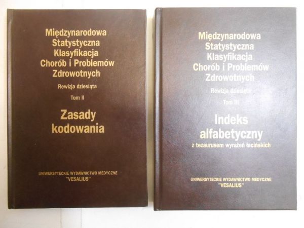 Międzynarodowa Statystyczna Klasyfikacja Chorób i Problemów Zdrowotnych, t. II-III