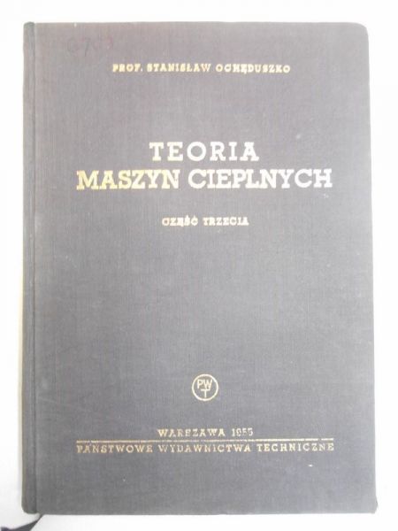 Ochęduszko Stanisław - Teoria maszyn cieplnych, cz. III