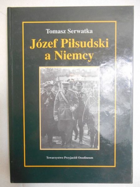 Józef Piłsudski a Niemcy
