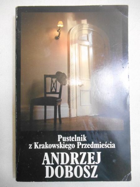 Dobosz Andrzej - Pustelnik z Krakowskiego Przedmieścia