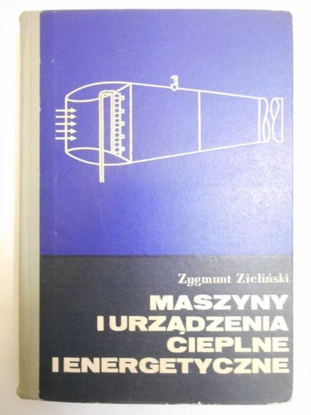 Maszyny i urządzenia cieplne i energetyczne