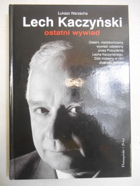 Lech Kaczyński. Ostatni wywiad