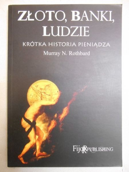 Złoto, banki, ludzie