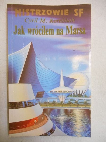 Jak wróciłem na Marsa