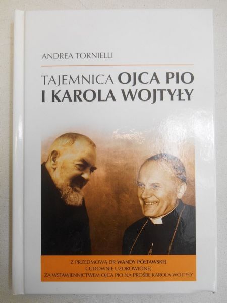 Tajemnica Ojca Pio i Karola Wojtyły