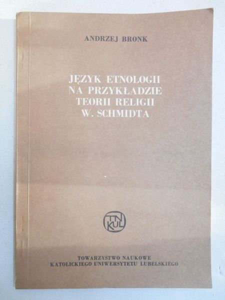 Język etnologii na przykładzie teorii religii W. Schmidta