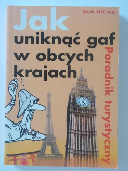 Jak uniknąć gaf w obcych krajach