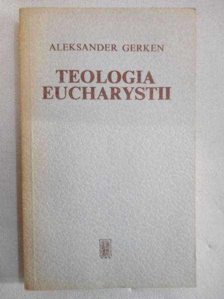 Teologia Eucharystii