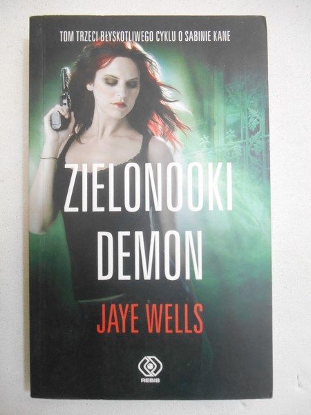 Wells Jaye - Zielonooki demon