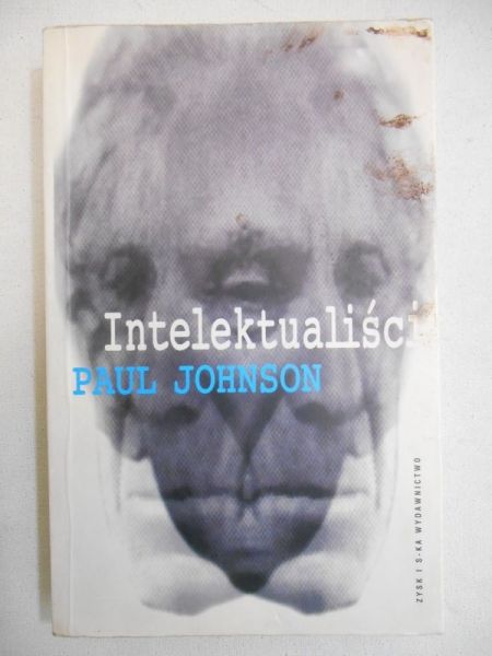 Johnson Paul - Intelektualiści