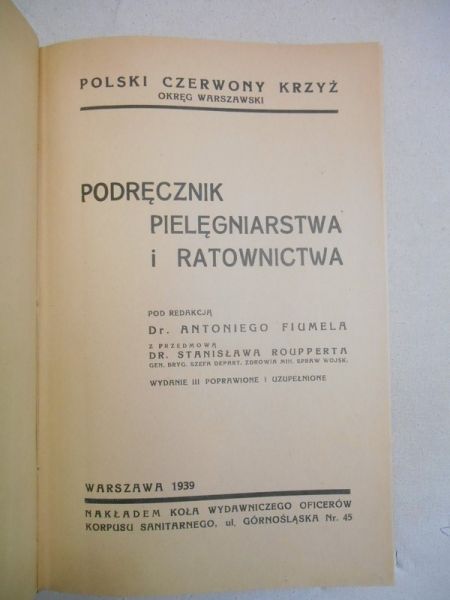 Fiumel Antoni (red.) - Podręcznik pielęgniarstwa i ratownictwa, 1939 r.