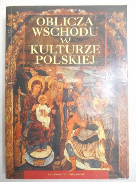 (red) - Oblicza wschodu w kulturze polskiej