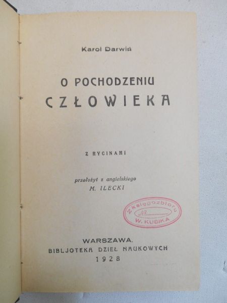 Darwin Karol - O pochodzeniu człowieka 1928 r.
