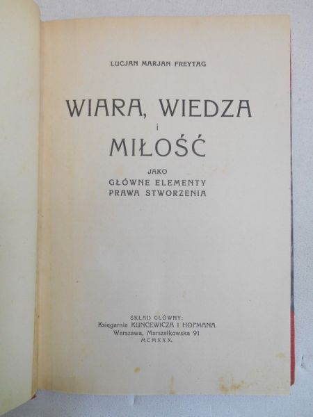 Wiara, wiedza i miłość - 1930 rok