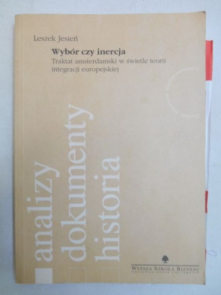 Wybór czy inercja