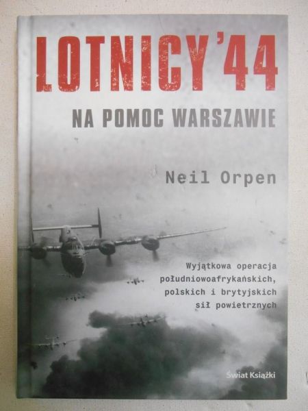 Lotnicy '44. Na pomoc Warszawie