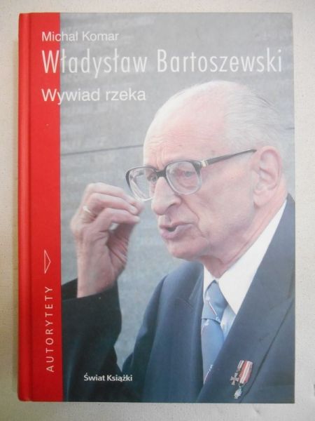 Władysław Bartoszewski. Wywiad rzeka, + CD