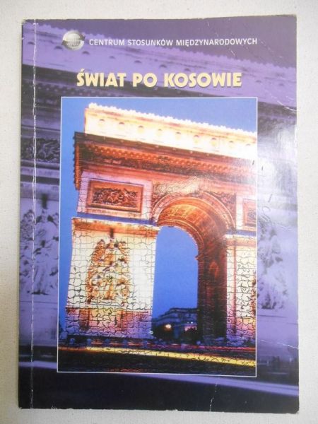 Magdziak-Mieszewska Agnieszka (red.) - Świat po Kosowie