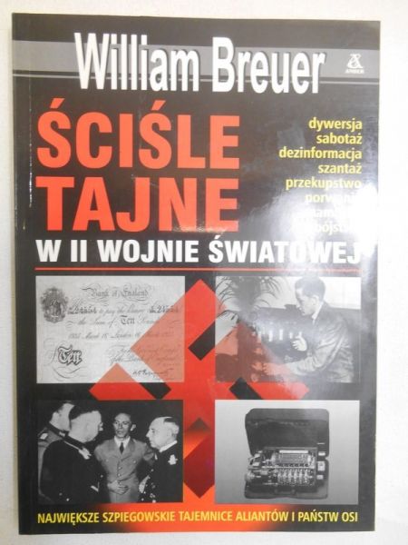 Breuer William - Ściśle tajne w II wojnie światowej