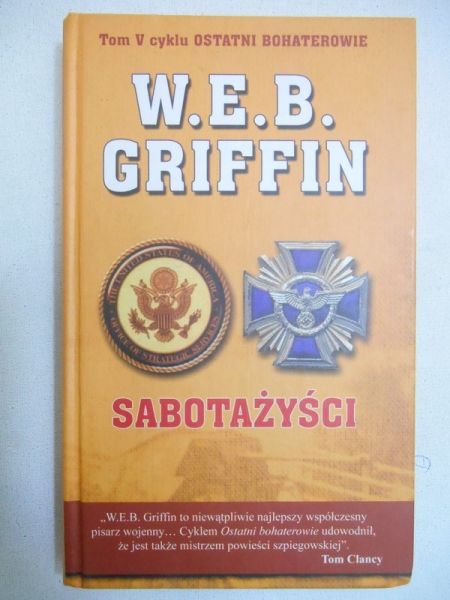 Griffin W. E. B. - Sabotażyści