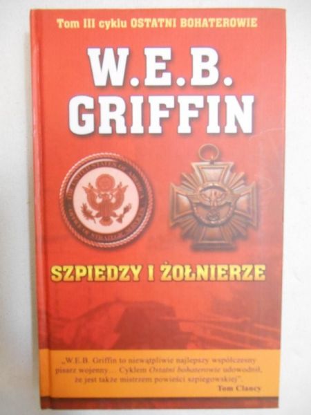Griffin W. E. B. - Szpiedzy i żołnierze