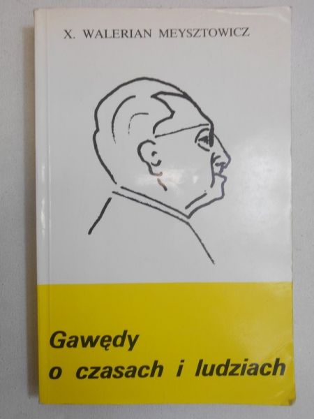 Gawędy o czasach i ludziach
