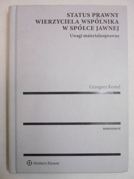 Status prawny wierzyciela wspólnika w spółce jawnej