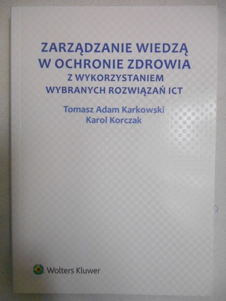Zarządzanie wiedzą w ochronie zdrowia